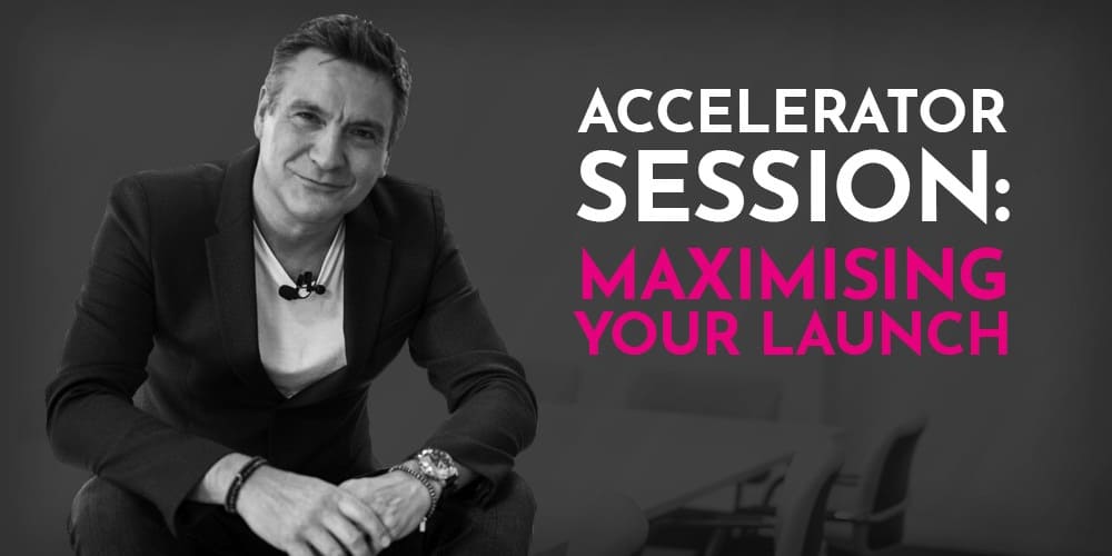 Maximising your launch